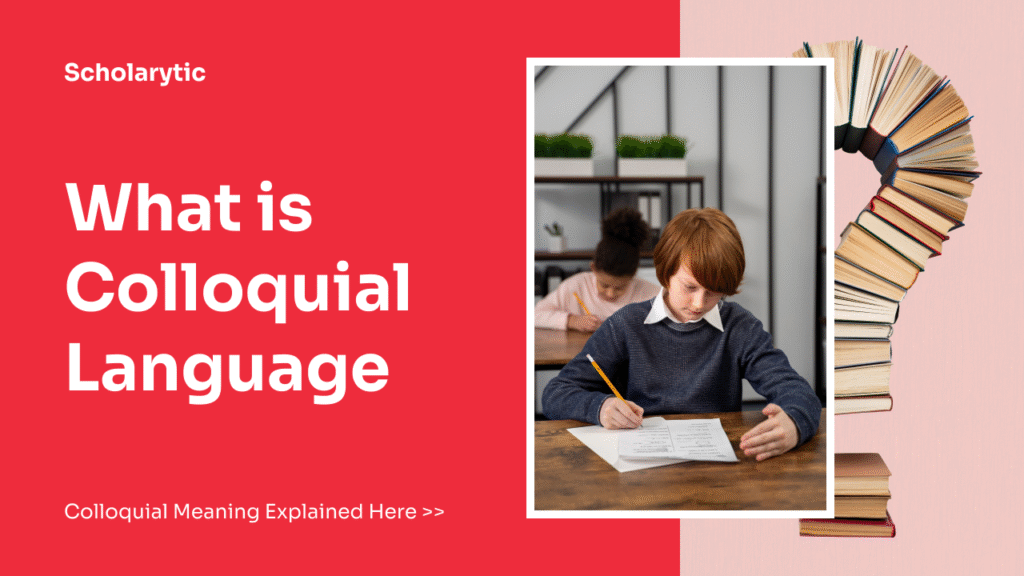 Colloquial Meaning